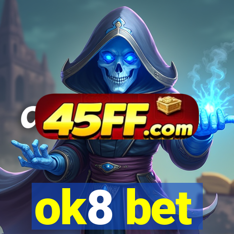 ok8 bet